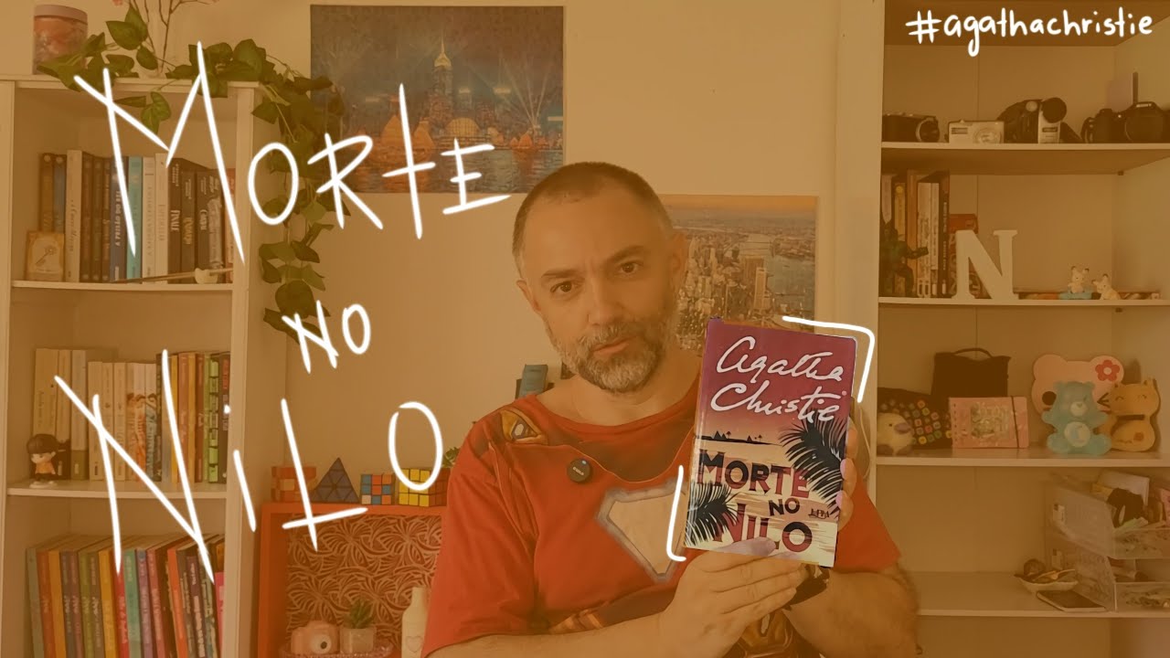 MORTE NO NILO | Agatha Christie - sinopse 