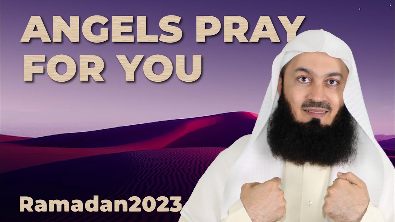 The Angels Pray for You - Mufti Menk - SFR Series Ep 18