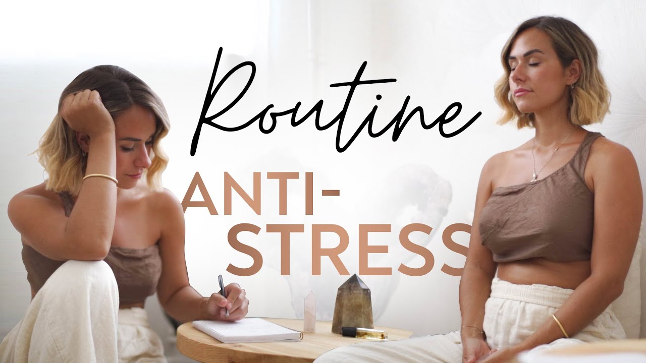3 étapes pour gérer son stress! Routine relaxation!