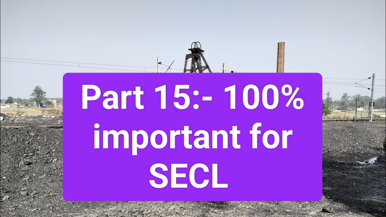 Part 15:-  100% important for SECL.SCAMP Regulation 123