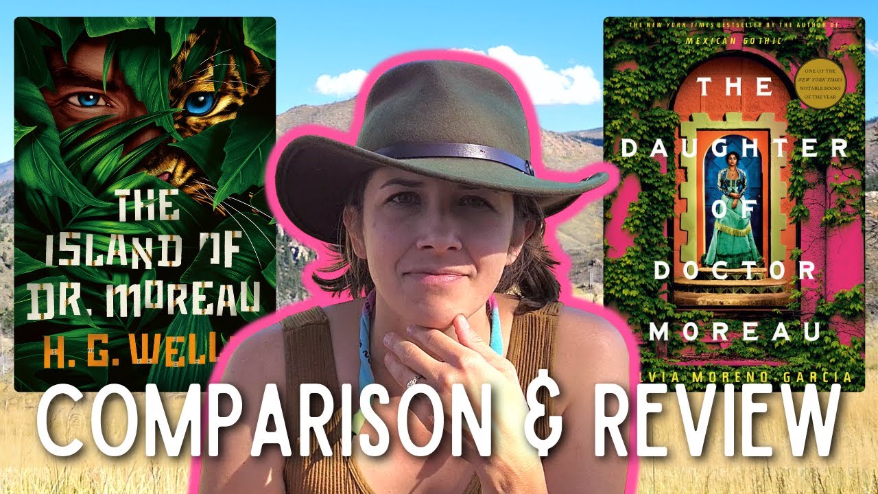 Dr. Moreau: The Island vs. The Daughter | Book Reviews