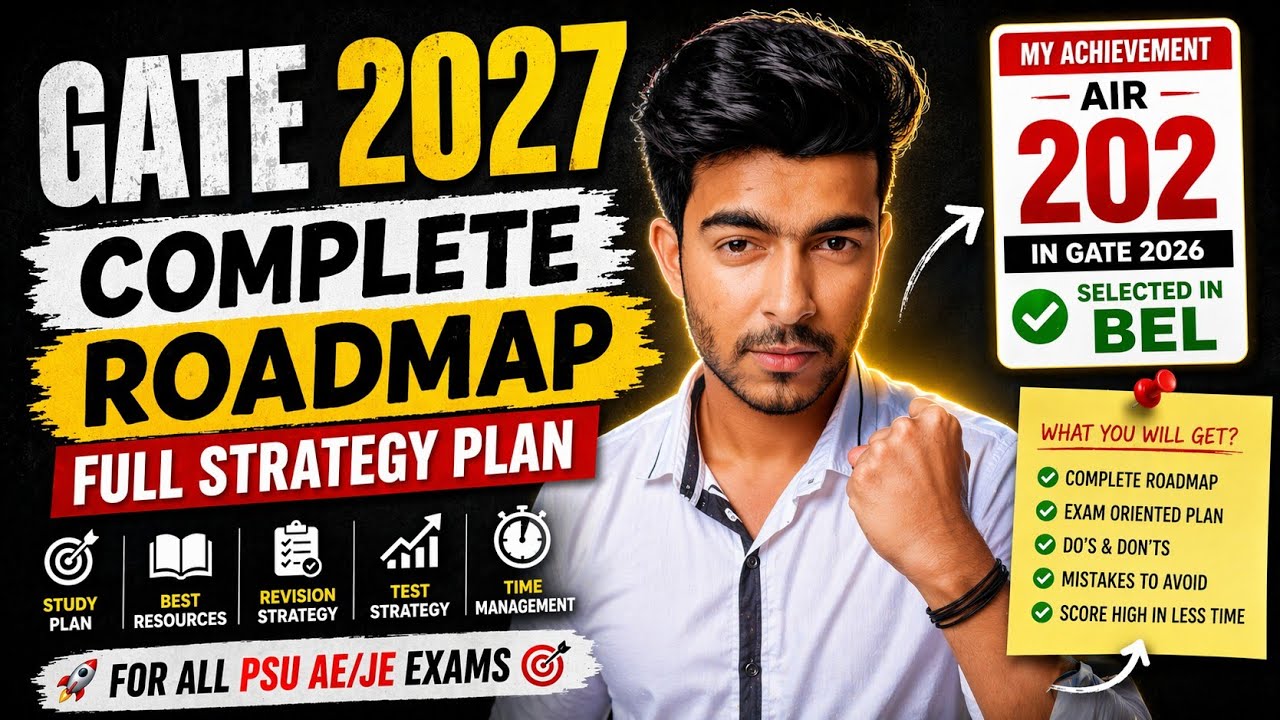 GATE 2027 Complete Strategy | Study Plan + Roadmap (AIR 202)