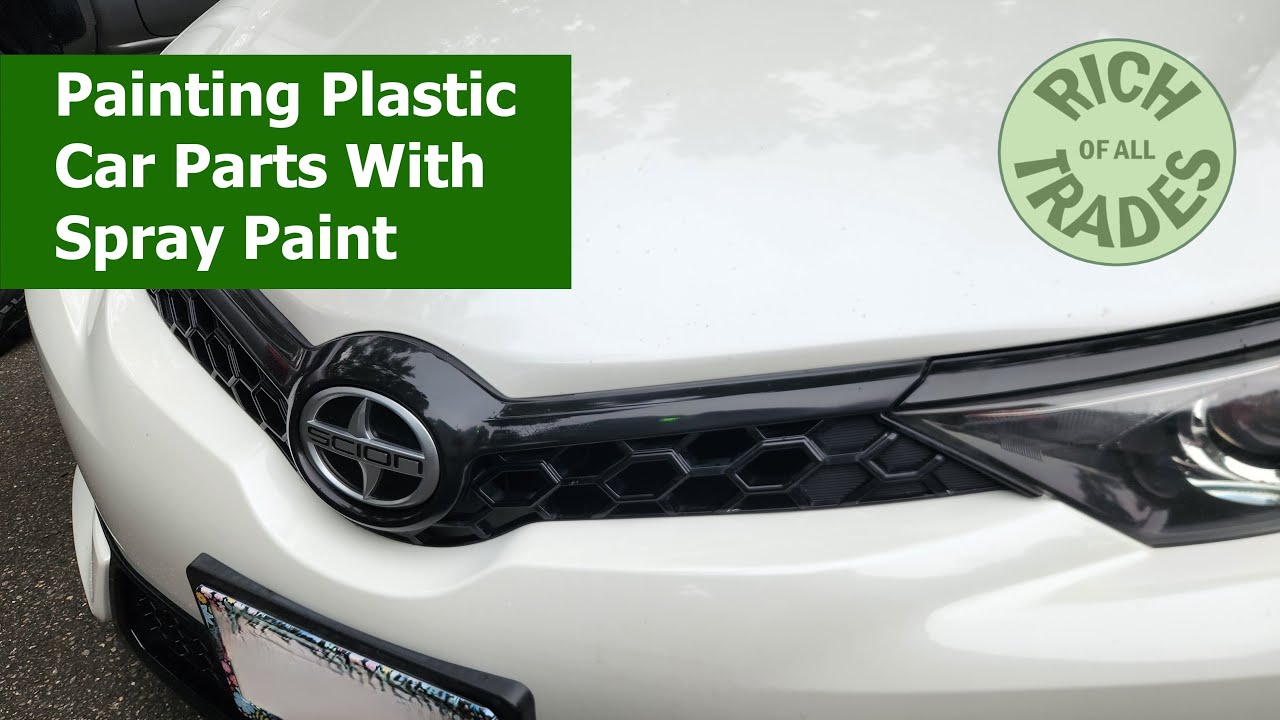 Painting Plastic Car Parts With Spray Paint