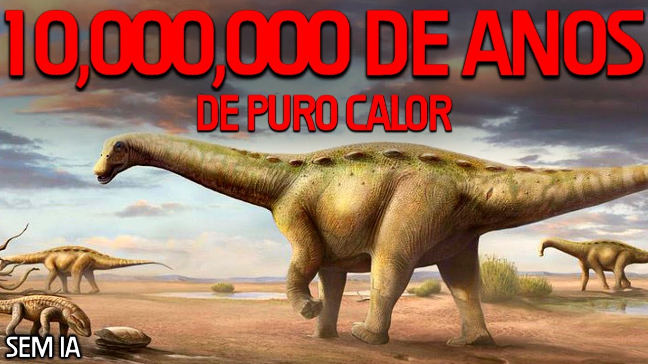 quando foi verão por 10,000,000 de anos...