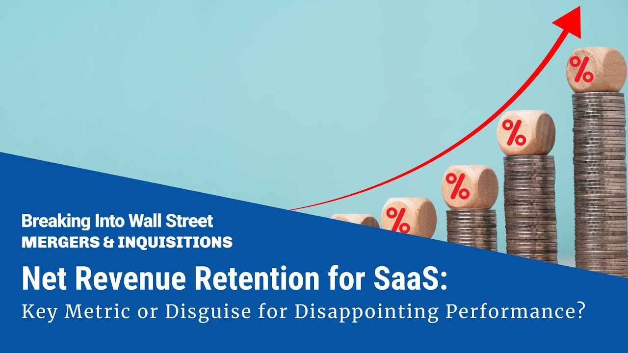 Net Revenue Retention for SaaS: Key Metric or Disguise for Disappointing Performance?