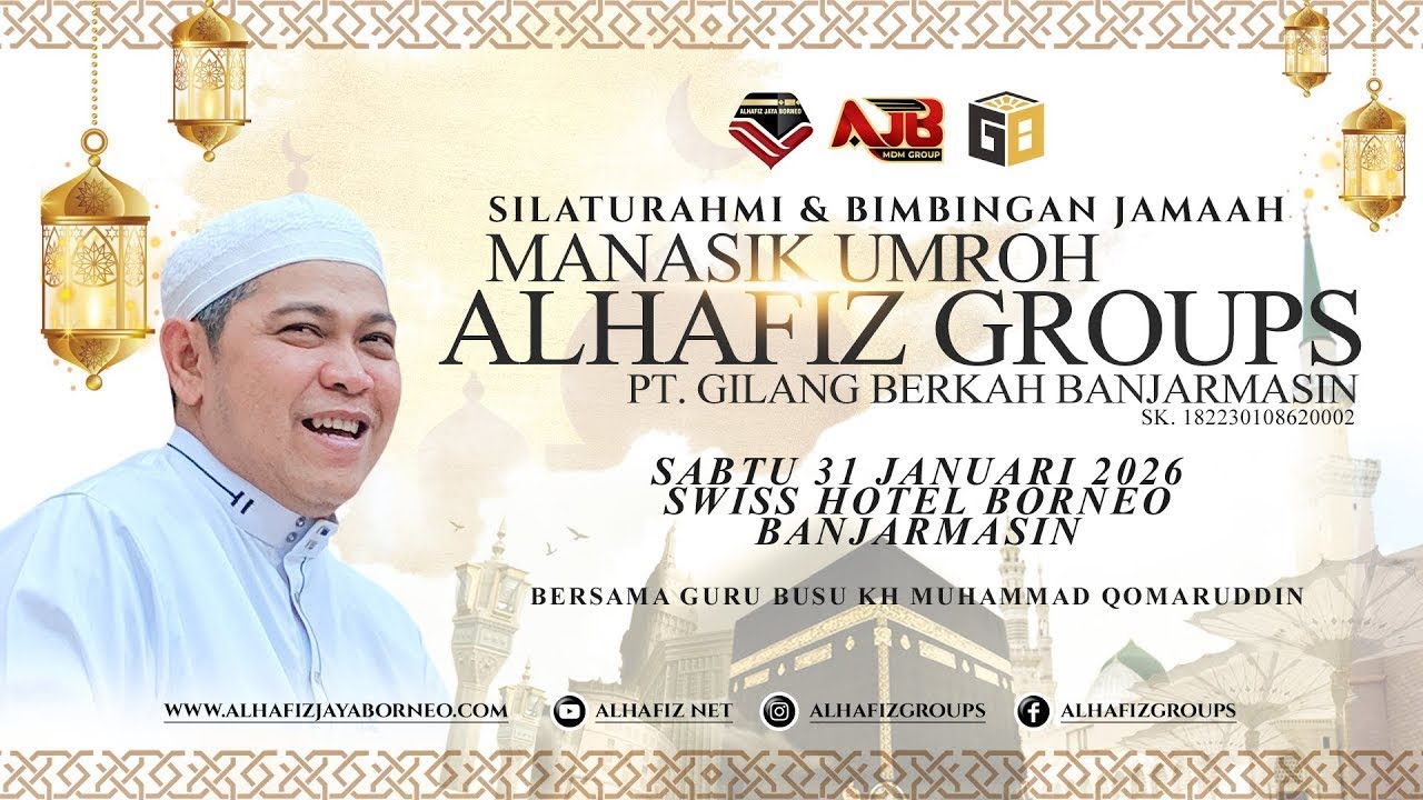 Manasik Umrah Alhafiz Groups PT GILANG BERKAH BANJARMASIN 31 Jan 2026