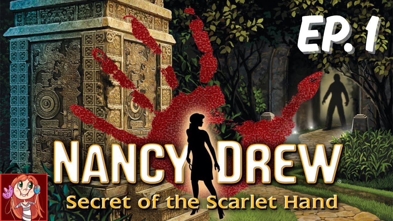 Nancy Drew: Secret of the Scarlet Hand | EP. 1