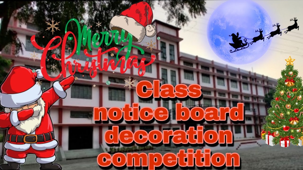 Christmas decoration|St. Mary's school Nagina|Class notice board decoration competition