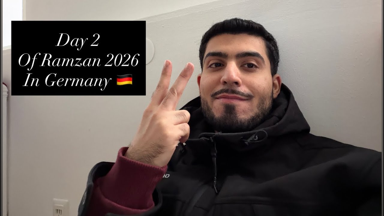 Day 2 of Ramadan 2026 in Germany 🇩🇪