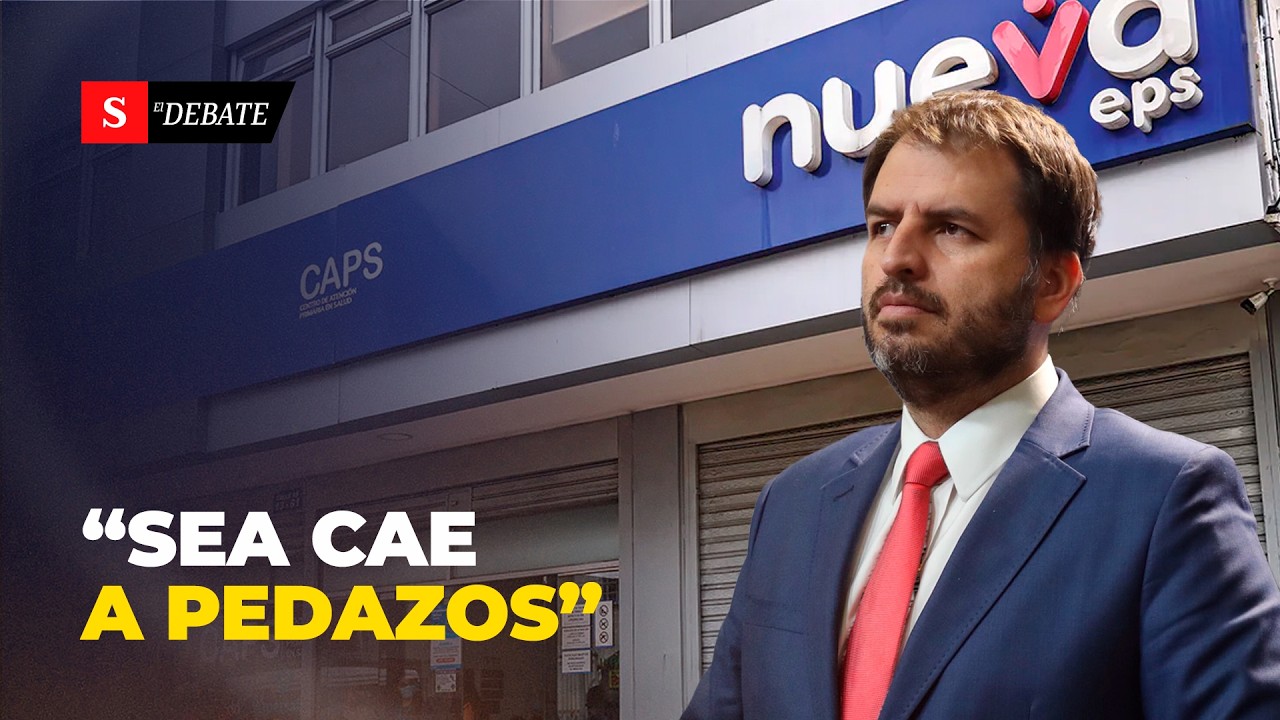 &iquest;POR QU&Eacute; el MinSalud de Petro traslada usuarios a Nueva EPS, pese a la crisis? | El Debate