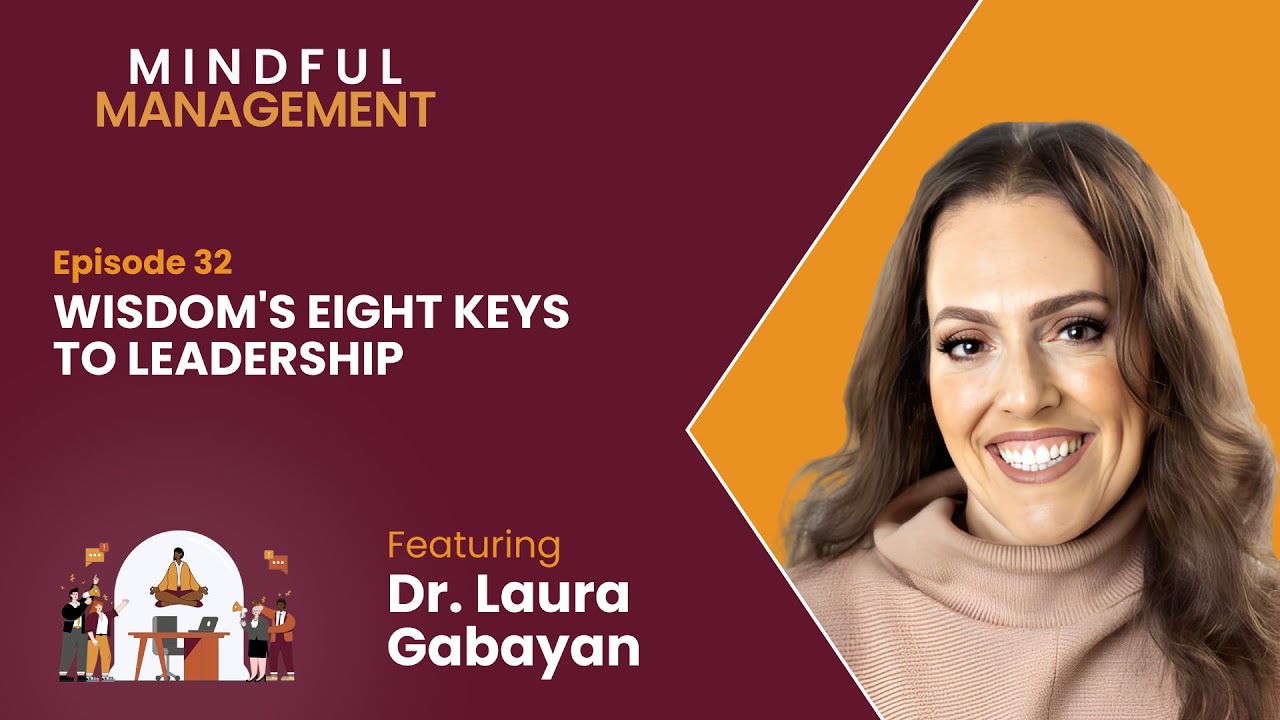 Master Leadership with the Eight Elements of Wisdom for True Workplace Growth