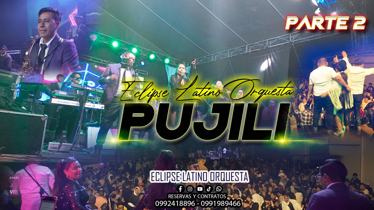 ECLIPSE LATINO EN VIVO 2025 - PUJILI PATE 2 - Mix Amor Amor
