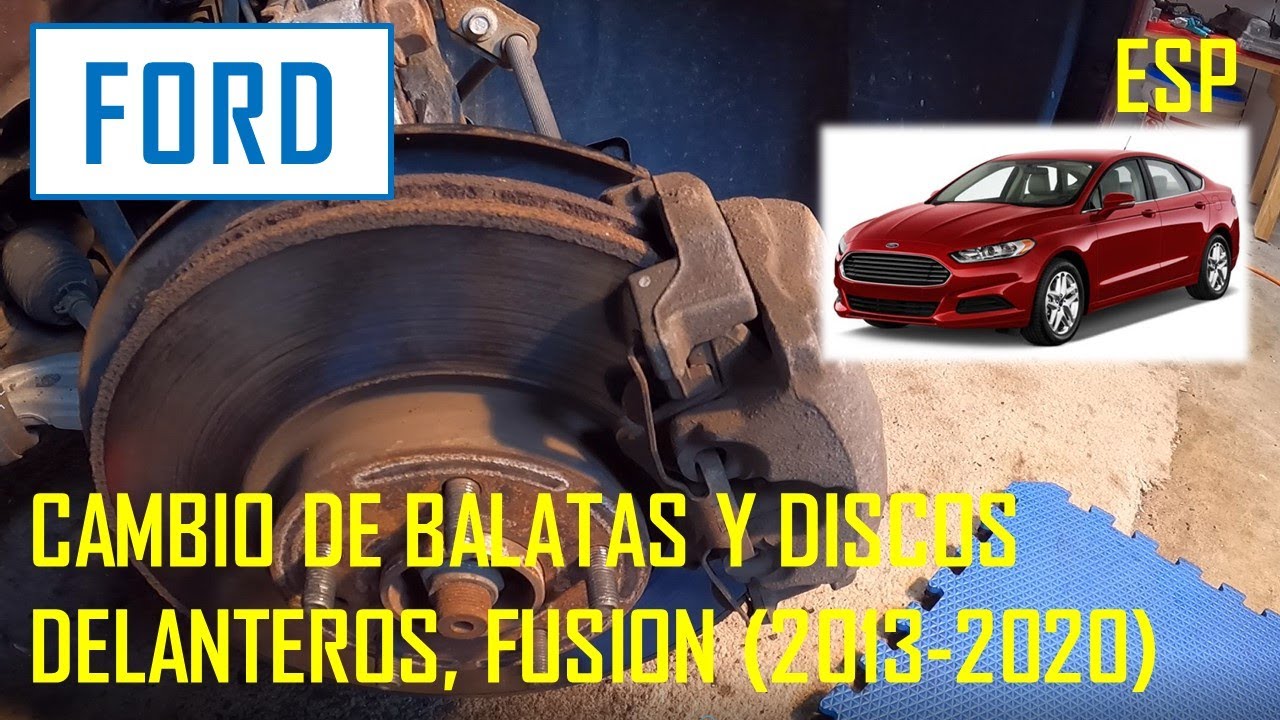 Ford Fusion - Cambio de Balatas Y Discos Delanteros (2013 - 2020)
