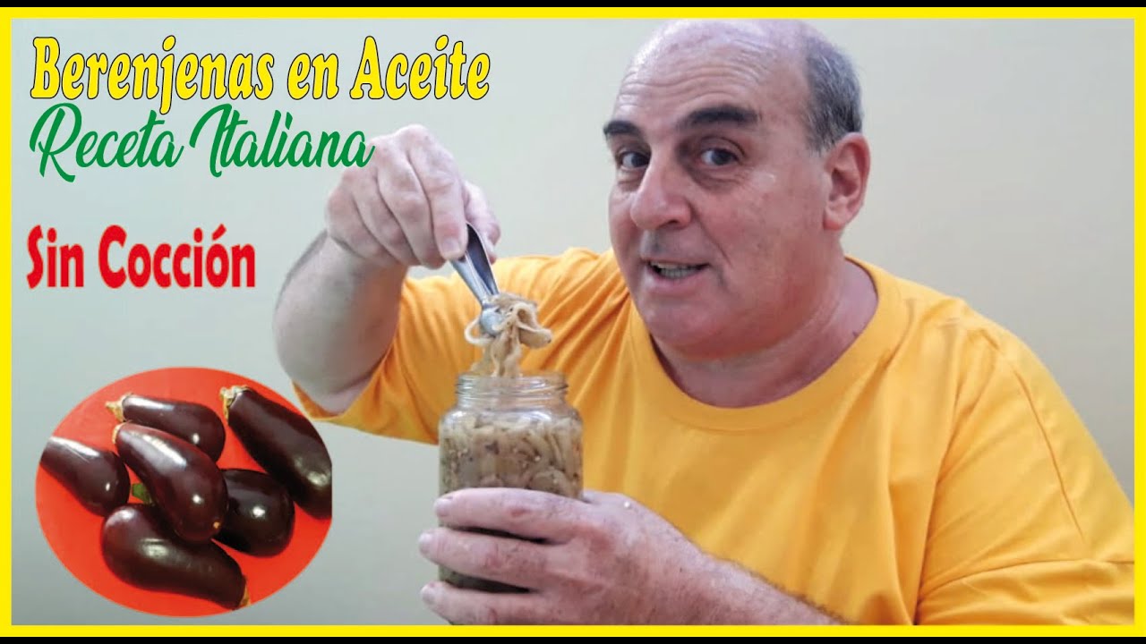 Berenjenas en Aceite - Melanzane sott'olio