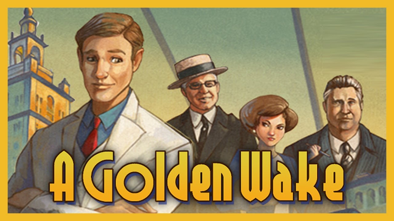 A Golden Wake | Full Game Walkthrough | No Commentary