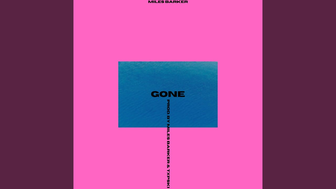 Gone