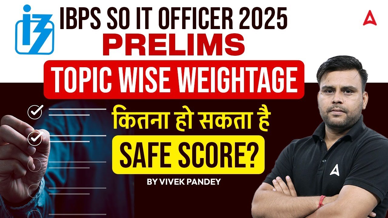 IBPS SO IT OFFICER 2025 | IBPS SO PRELIMS  | कितना हो सकता है SAFE SCORE? | BY VIVEK PANDEY