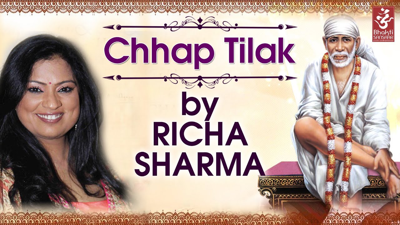 Chhap Tilak by Richa Sharma | Latest Sai Bhajan
