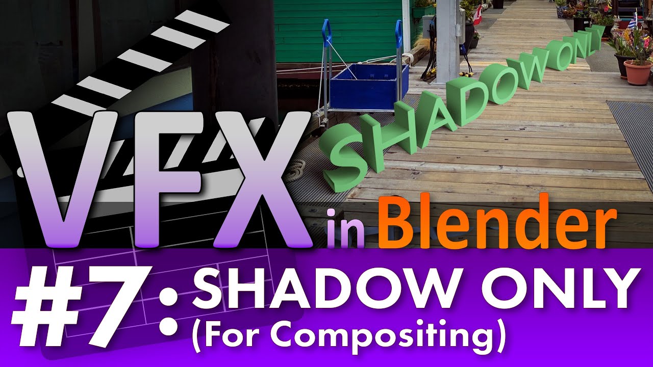 Blender VFX Tutorial #7: Shadow Only (For Compositing) #b3d