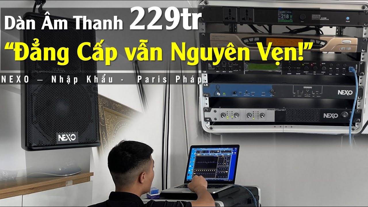 Bàn Giao Dàn Âm Thanh Giải Trí NEXO PS8 - Fb: 0974743311