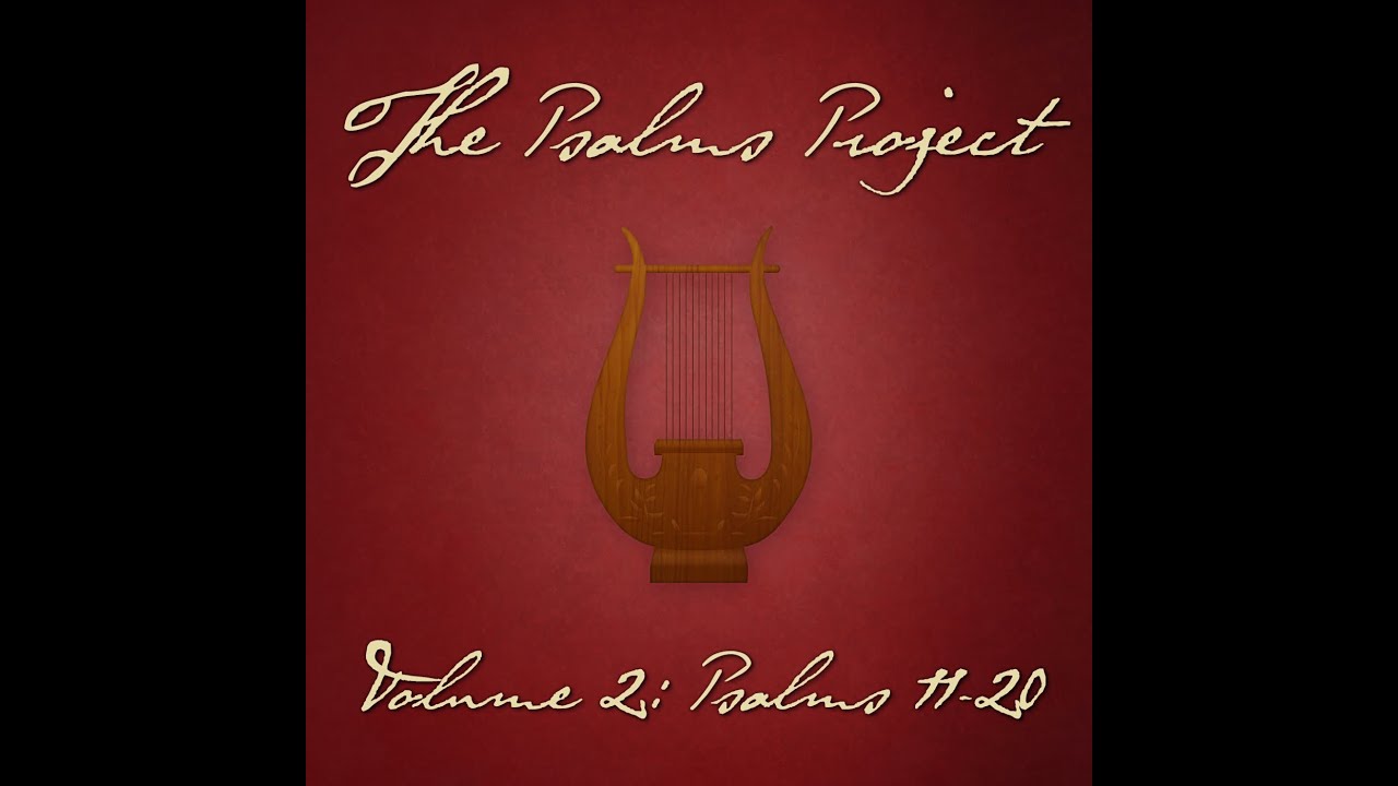 Psalm 20 (We Will Trust) (feat. Aubrey Dale) - The Psalms Project