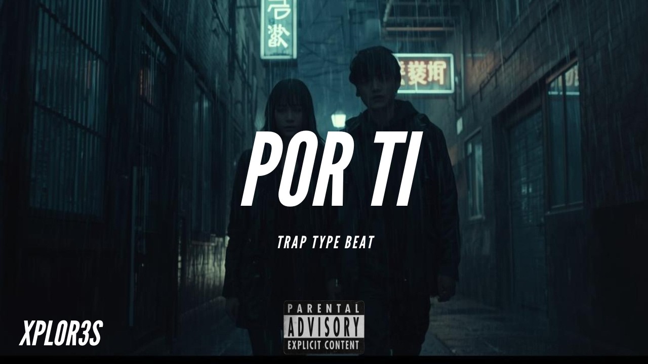 Melodic Trap TYPE BEAT - POR TI
