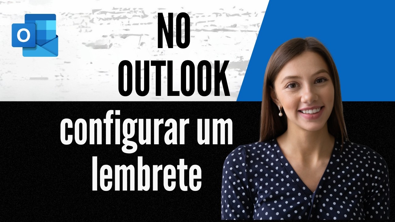 Como configurar um lembrete no Outlook