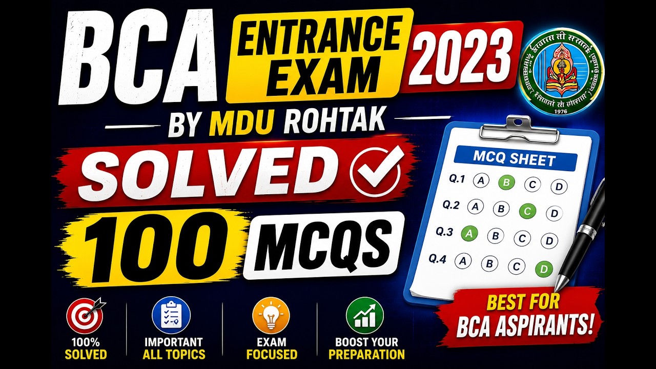 MDU BCA Entrance Exam | BCA Entrance Exam 2023 Solved | PYQs | 100 MCQs with Explanation | #mcqghar