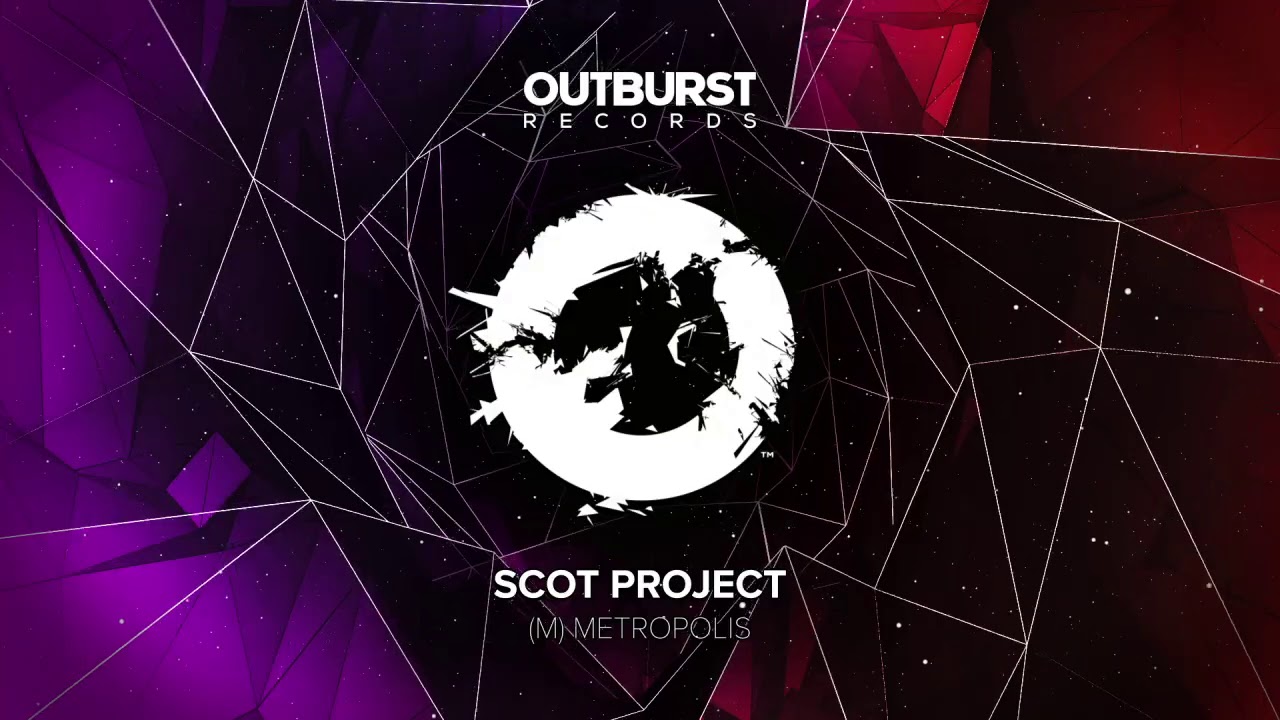 Scot Project - M [Metropolis] (Original Mix)
