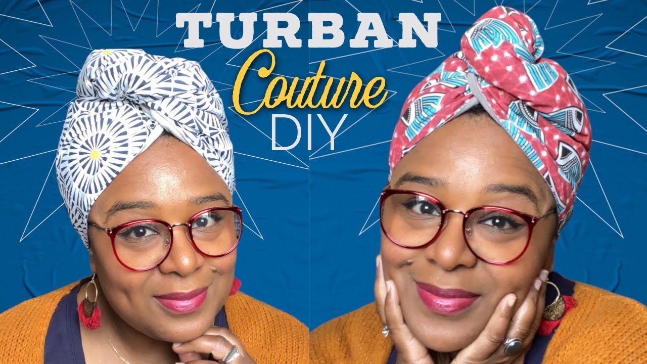 Turban headwrap super simple et rapide à faire.