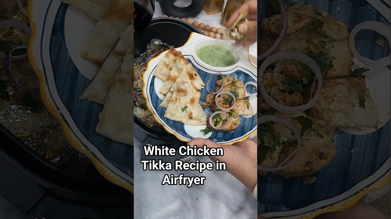 Airfryer Recipe of White Chicken Tikka | Airfryer recipes| Malai Chicken Tikka Recipe
