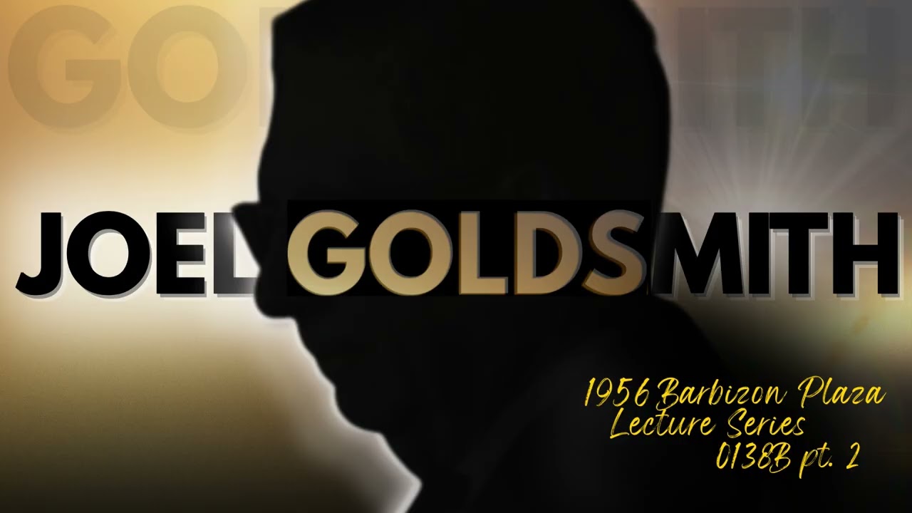 Joel Goldsmith Reveals: Why There's No God of Punishment + The Secret of Divine Grace