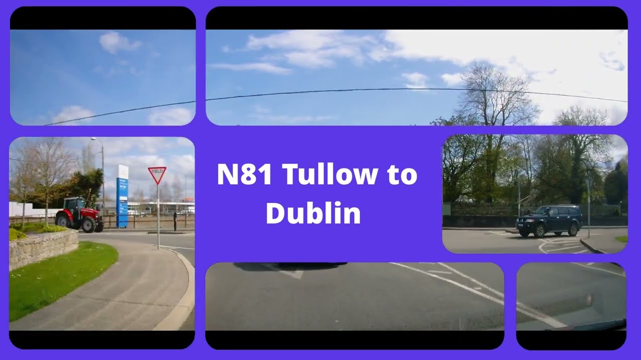 Drive N81 Tullow to Dublin