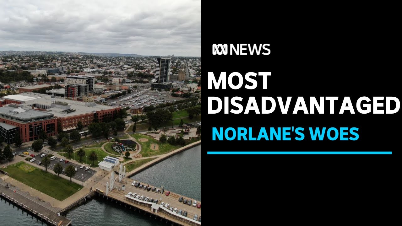 Geelong suburb of Norlane tops ABS list of Victoria's most disadvantaged | ABC News