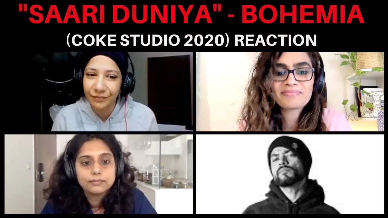 Saari Duniya (BOHEMIA) REACTION! || Coke Studio 2020