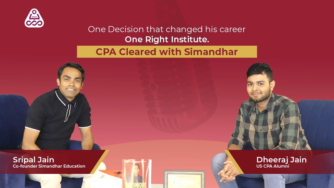 From B.Com to CPA: Sripal Jain Talks to Dheeraj Jain About Clearing CPA While Working at BIG 4 | CPA