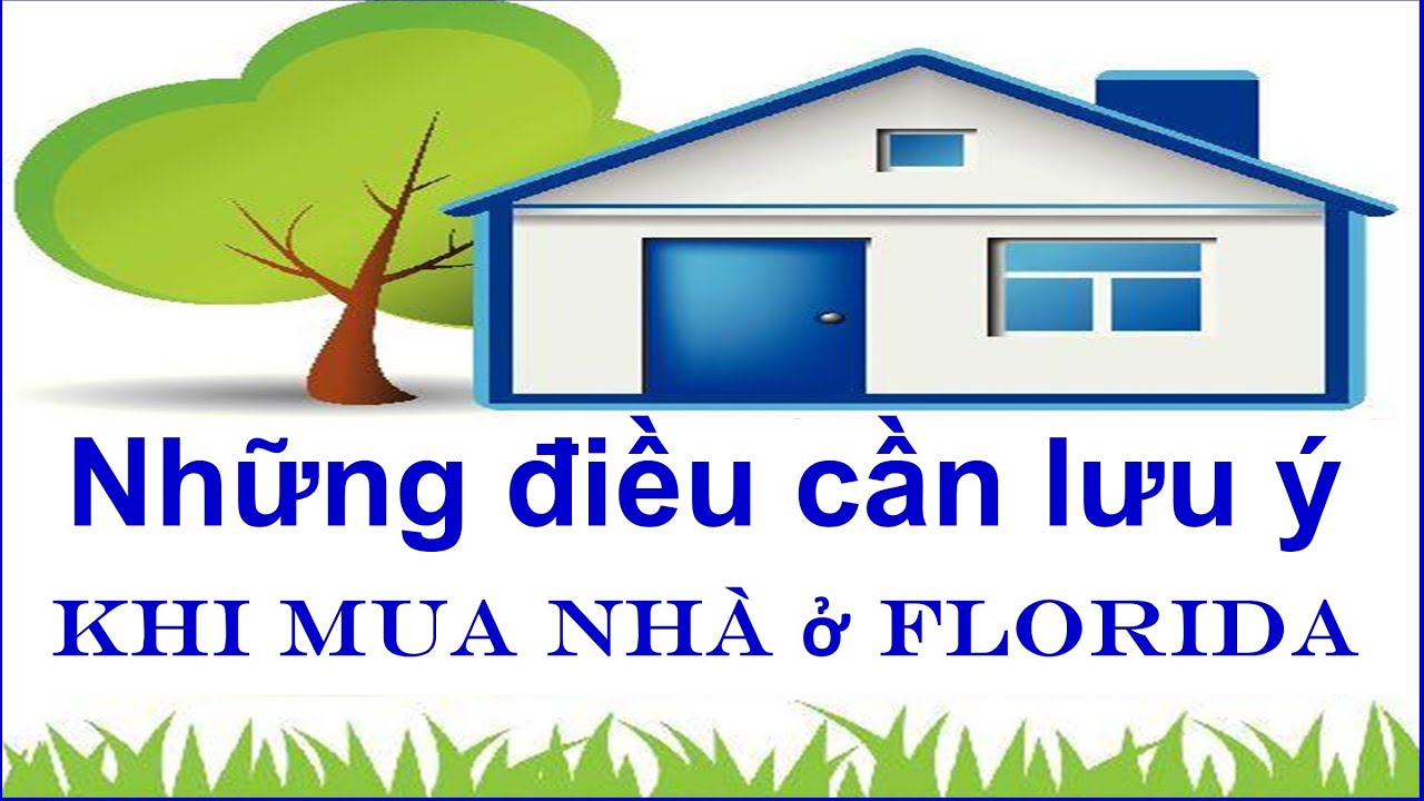 Những điều cần lưu ý khi mua nhà ở Florida (Vlog 274 - Nhà cửa Mỹ)