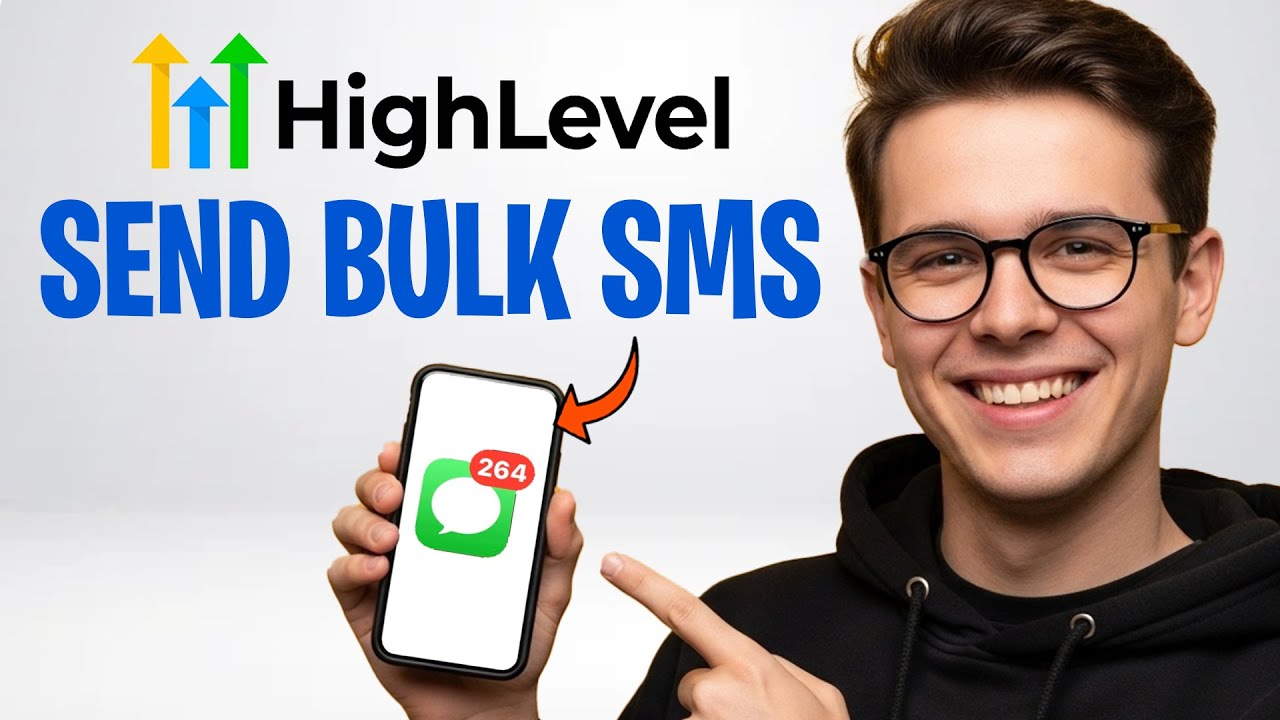 Как отправлять массовые SMS-сообщения в GoHighLevel (2026)✅