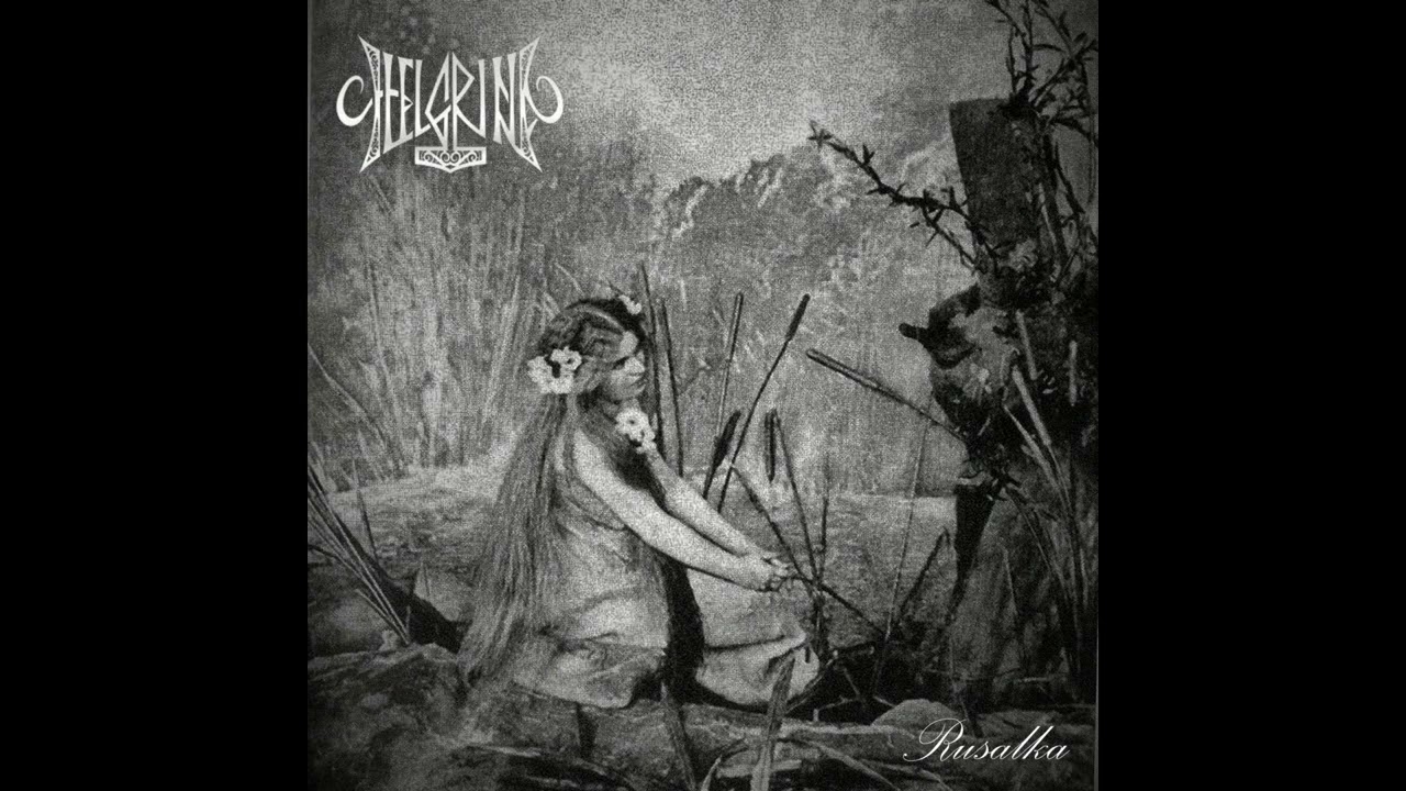Helgrind -  Last Pagan Resistance + ahelrusalka Return  to Motherland (Full-length : 2019)