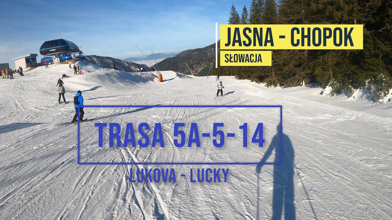 Jasna - Chopok - trasa turystyczna 5a-5-14 - ze stacji Lukova do stacji Lucky - Słowacja 2020 - (4K)