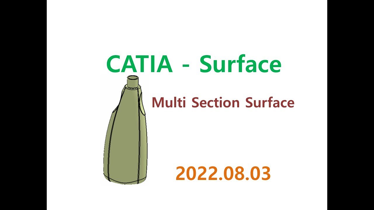 이학주-CATIA(카티아)-Surface Modeling-Multi Section Surface-02