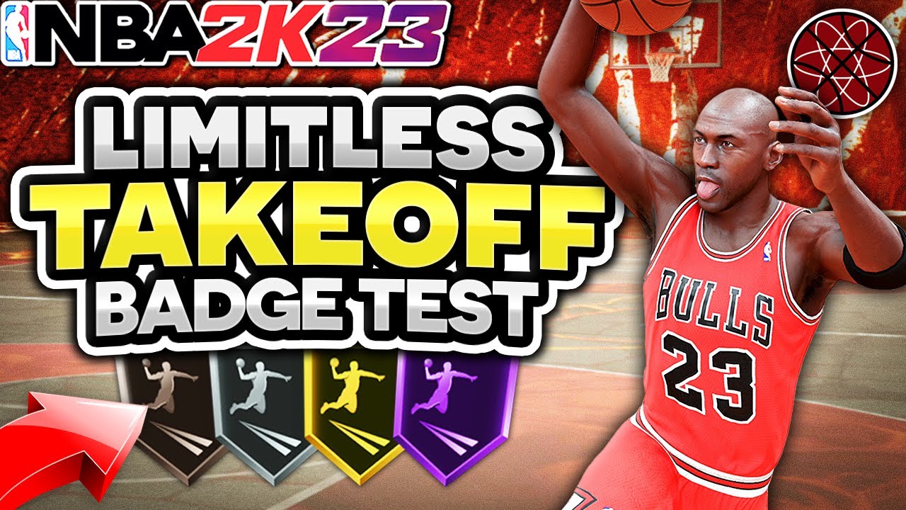 NBA 2K23 Limitless Takeoff Badge Test : Best Finishing Badges in 2K23