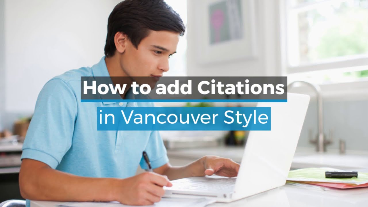 Vancouver Style Citations