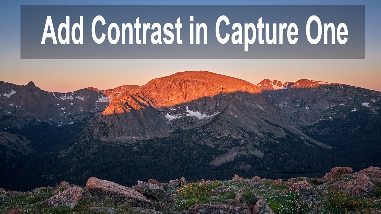 Three Tools to Add Contrast in Capture One | Capture One Tutorial