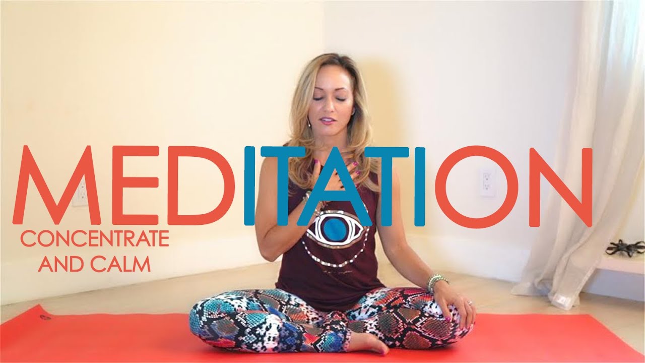 Week Three: Month of Meditation with Kino Yoga - Concentrate and Calm the Mind