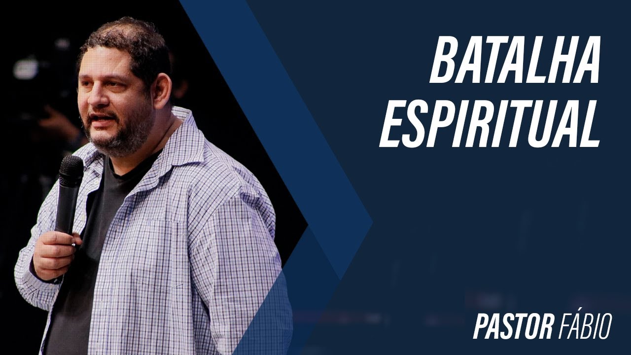 Batalha espiritual | Pr. Fábio Coelho - 11/07/2021