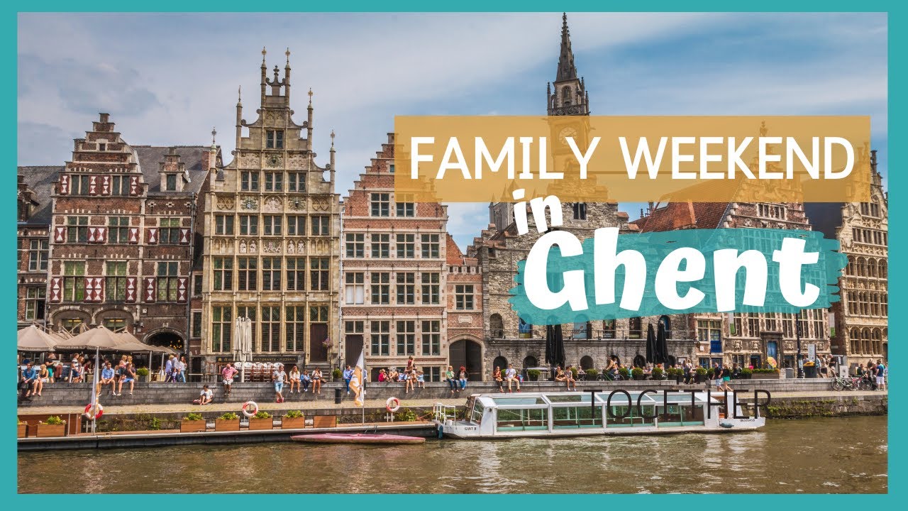 Visiting Ghent with kids