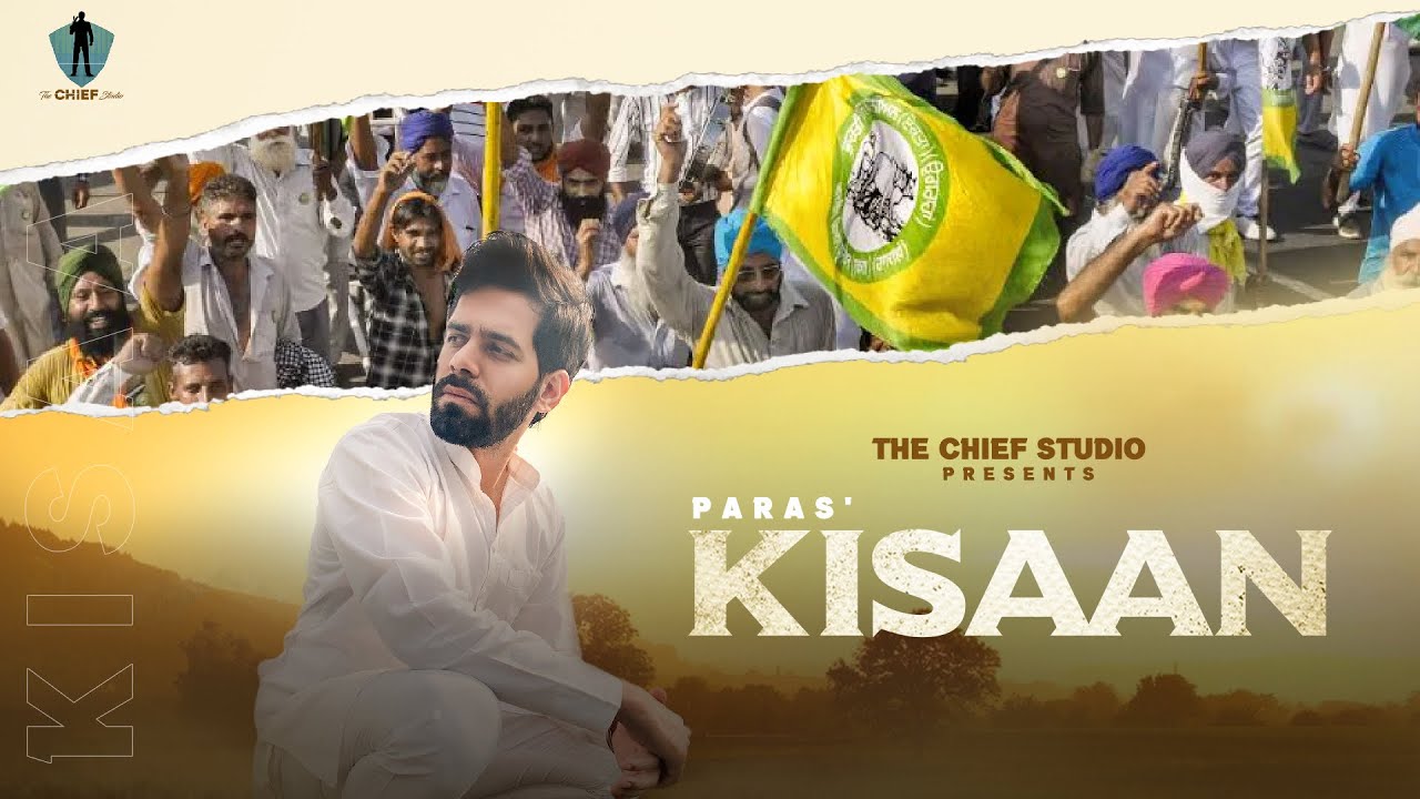 Kisaan (Official) | Paras | Latest Punjabi Song 2020 | The Chief Studio