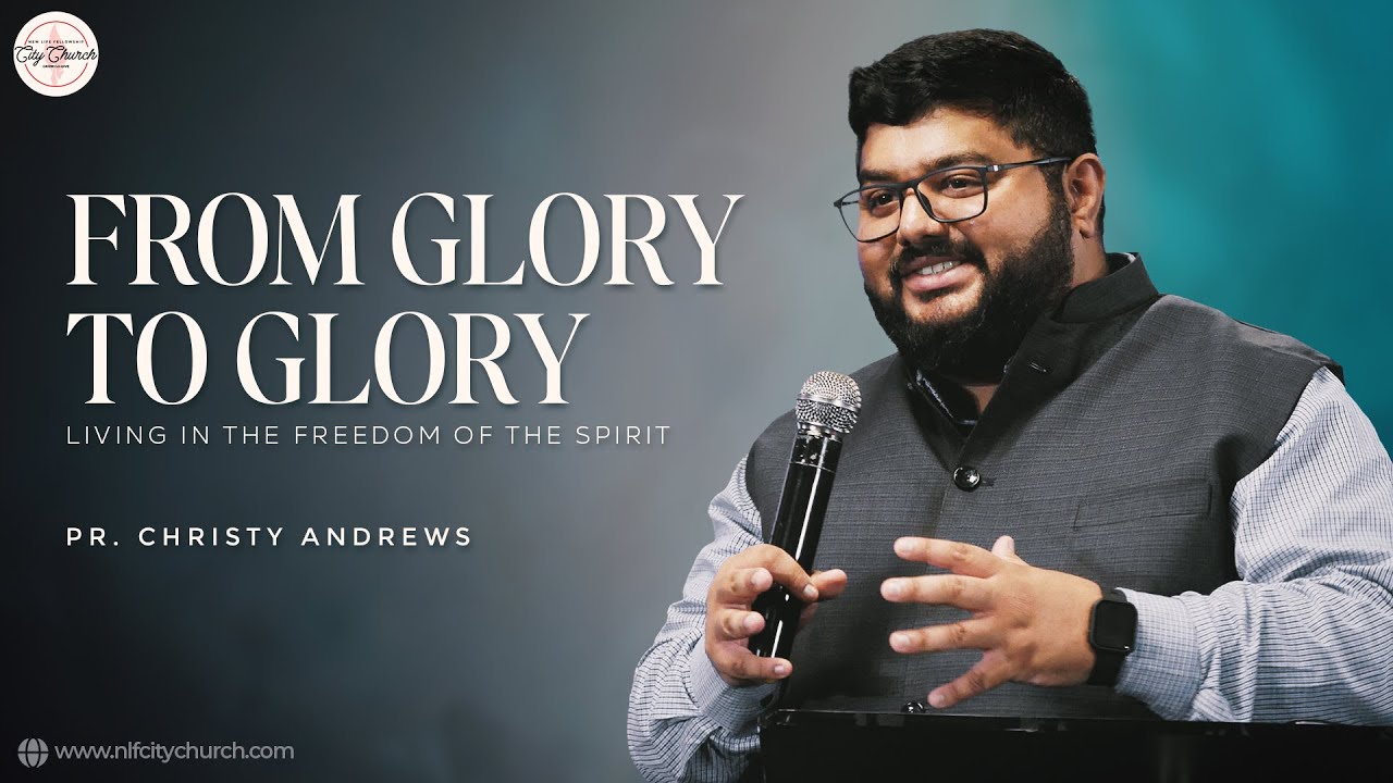 Sunday Service | From Glory To Glory | Pr. Christy Andrews | 16th March 25 | 9 AM | Live