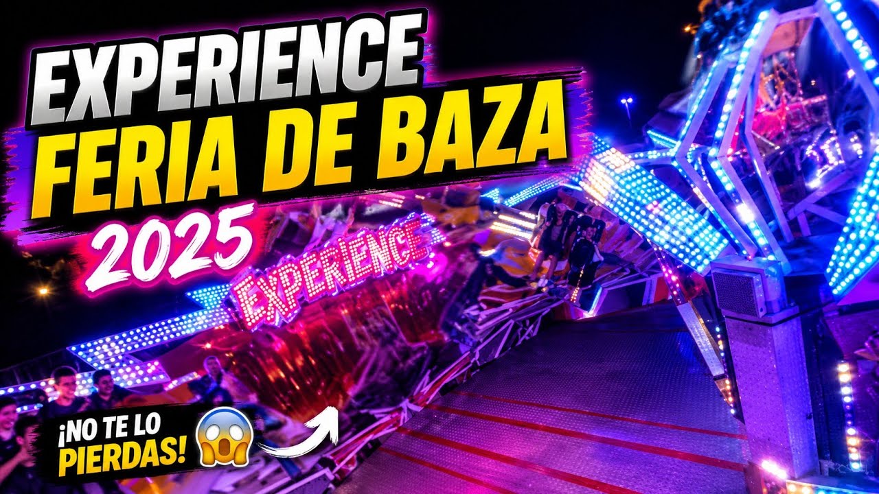 Atracción Experience feria de baza 2025